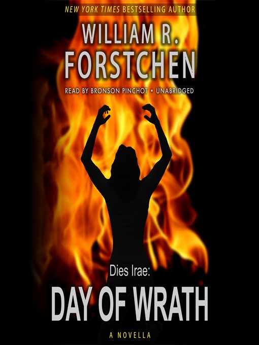 Title details for Day of Wrath by William R. Forstchen - Wait list